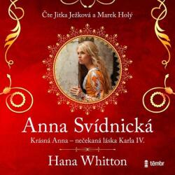 Multiland Anna Svídnická - Krásná Anna - nečekaná láska Karla IV. (Whitton Hana - Ježková Jitka, Holý Marek) - CD (MP3) (073006)