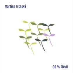 Supraphon Trchová Martina: 90% štěstí - Vinyl (LP) (077898)