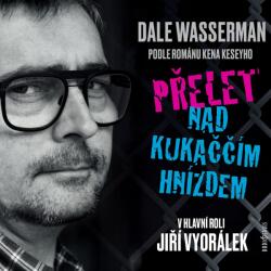 Supraphon Přelet nad kukaččím hnízdem (Kesey, Wasserman) - CD (MP3) (055832)