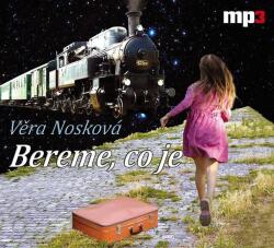 Radioservis Nosková: Bereme, co je - CD (MP3) (021088)