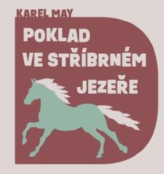 Multiland Poklad ve Stříbrném jezeře (Karel May) - CD (MP3) (050686)