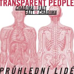 Supraphon Mikoláš Chadima, Pavel Fajt: Průhlední lidé - Vinyl (LP) (054588)
