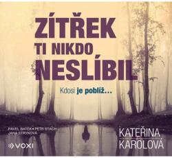 Multiland Zítřek ti nikdo neslíbil (Karolová Kateřina - Strach Petr, Stryková Jana) - CD (MP3) (073928)