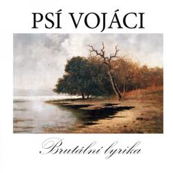 Supraphon Psí vojáci: Brutální lyrika - 2Vinyl (LP) (039312)