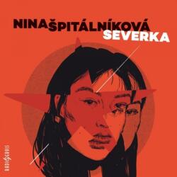 Multiland Severka (Špitálníková Nina - Various) - CD (MP3) (073248)