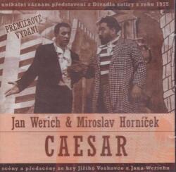 Supraphon Werich Jan, Miroslav Horníček: Caesar - CD (035697)