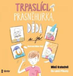 Multiland Trpaslíci, Prasněhurka, děda a já (Pavel Šrut) - CD (MP3) (051001)