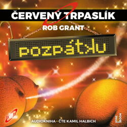 Multiland Červený trpaslík 4: Pozpátku (Naylor Dough - Halbich Kamil) - CD (MP3) (089296)