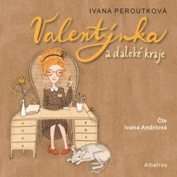 Multiland Valentýnka a daleké kraje (Peroutková Ivana - Andrlová Ivana) - CD (MP3) (086310)