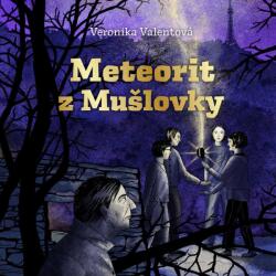 Multiland Meteorit z Mušlovky (Valentová Veronika - Brousek Ondřej) - CD (MP3) (060812)