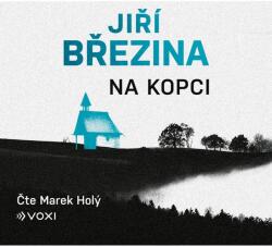 Multiland Na kopci (Březina Jiří - Holý Marek) - CD (MP3) (071690)