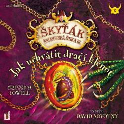 Multiland Škyťák Šelmovská Štika III. Jak uchvátit dračí klenot (Cowell Cressida - Novotný David) - CD (MP3) (089924)