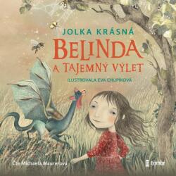 Multiland Belinda a tajemny vylet (Krásná Jolka - Maurerová Michaela) - CD (MP3) (056342)