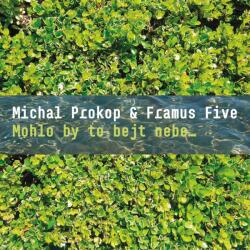 Supraphon Prokop Michal, Framus Five: Mohlo by to bejt nebe… - 2Vinyl (LP) (040860)