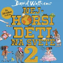 Supraphon Nejhorší děti na světě 2 (Lábus - Jiří Walliams) - CD (MP3) (047825)