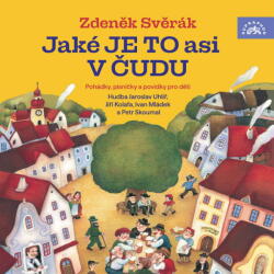 Supraphon Svěrák Zdeněk: Jaké je to asi v Čudu - 2CD (081444)