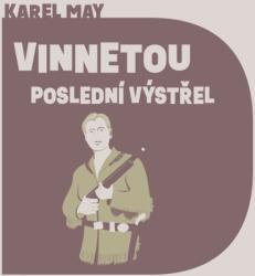 Multiland Vinnetou - Poslední výstřel (May Karel - Soukup Pavel) - 2CD (MP3) (092359)