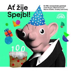 Supraphon Divadlo Spejbla a Hurvínka: Ať žije Spejbl! - CD (032247)