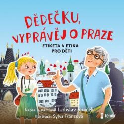 Multiland Dědečku, vyprávěj o Praze (Ladislav Špaček) - CD (MP3) (050213)