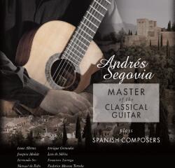 Sony Music Segovia Andrés: Masters Of Classical Guitar Plays - Vinyl (LP) (043305)