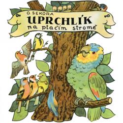 Supraphon Uprchlík na ptačím stromě (Sekora - Šafránek Jakub) - CD (MP3) (044487)
