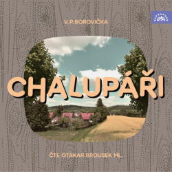 Supraphon Chalupáři (Borovička - Brousek ml. Otakar) - CD (MP3) (080735)