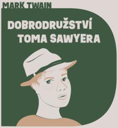 Supraphon Dobrodružství Toma Sawyera (Twain - Hlavica Lukáš) - CD (MP3) (066810)