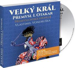 Tympanum Přemyslovská epopej I - Velký král Přemysl Otakar I. (Vlastimil Vondruška - Jan Hyhlík) - 3CD (012138)