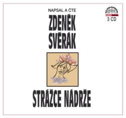 Supraphon Svěrák Zdeněk: Strážce nádrže - 3CD (025477)