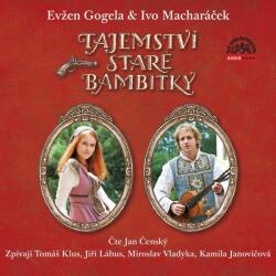 Supraphon Tajemství staré bambitky (Gogela, Macharáček - Čenský Jan) - CD (MP3) (045721)