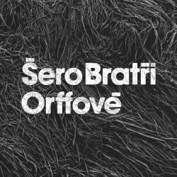 Supraphon Bratři Orffové: Šero - 2Vinyl (LP) (066585)