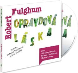 Tympanum Opravdová láska: Příběhy Roberta Fulghuma a jeho čtenářů - CD (MP3) (029222)