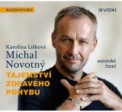 Multiland Tajemství zdravého pohybu (Novotný Michal, Lišková Karolína - CD (MP3) (083152)