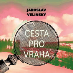 Supraphon Cesta pro vraha (Velinský Jaroslav - Hruška Libor) - CD (MP3) (092846)