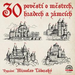 Supraphon 30 pověstí o městech, hradech a zámcích (Táborský Miroslav) - CD (MP3) (065630)