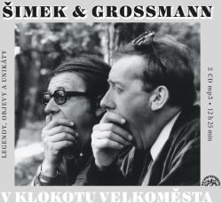Supraphon V klokotu velkoměsta (Šimek Miloslav, Grossmann Jiří) - 2CD (MP3) (055790)