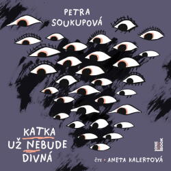 Multiland Katka už nebude divná (Soukupová Petra - Kalertová Aneta) - CD (MP3) (090303)