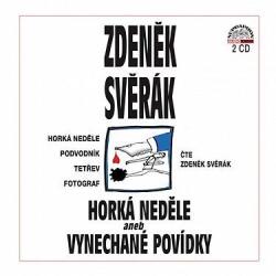 Supraphon Svěrák Zdeněk: Horká neděle aneb Vynechané povídky - 2CD (009232)