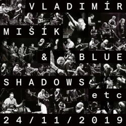 Supraphon Mišík Vladimír, Blue Shadows, ETC. . . : 24/11/2019 - Vinyl (LP) (087306)