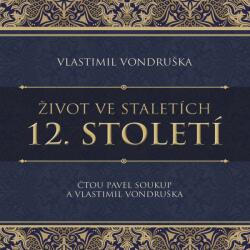 Supraphon Život ve staletích. 13. století (Vondruška - Procházka Aleš, Vlastimil Vondruška) - CD (MP3) (058642)