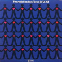 Universal Sanders Pharoah: Love In Us All (Remaster) - Vinyl (LP) (079225)