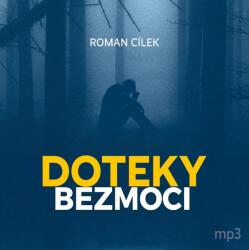 Supraphon Various: Cílek Roman: Doteky bezmoci - CD (MP3) (054594)