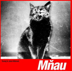 Supraphon Dunaj & Jana Vébrová: Mňau - Vinyl (LP) (082115)