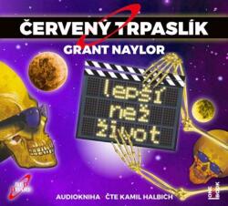 Multiland Červený Trpaslík 2: Lepší než život (Grant Naylor) - CD (MP3) (047816)
