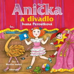 Multiland Anička a divadlo (Peroutková Ivana - Issová Martha) - CD (MP3) (086311)