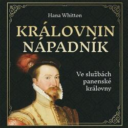 Multiland Královnin nápadník (Whitton Hana - Štvrtecká Jana) - CD (MP3) (065541)