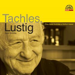 Supraphon Tachles Lustig (Hvížďala - Kaiser Oldřich) - CD (MP3) (058333)
