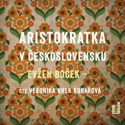 Multiland Aristokratka v Českloslovensku (Boček Evžen - Kubařová Khek Veronika) - CD (MP3) (079511)