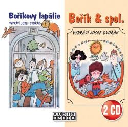 Fonia Dvořák Josef: Boříkovy lapálie + Bořík & spol. (Steklač Vojtěch) - 2CD (008650)