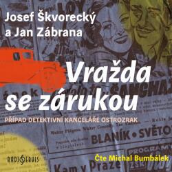 Supraphon Vražda se zárukou (Bumbálek Michal - Škvorecký, Zábrana) - CD (MP3) (049474)
